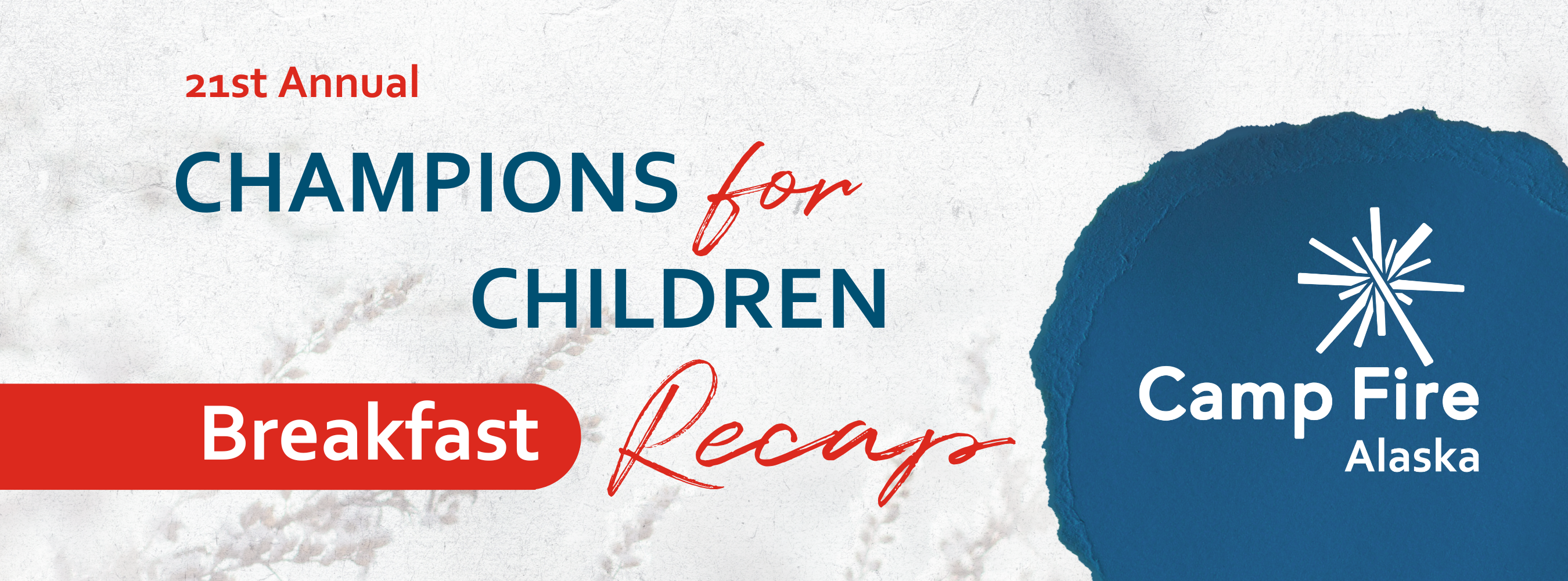 Champions for Children 2024 Recap Blog - Header Image | Camp Fire Alaska